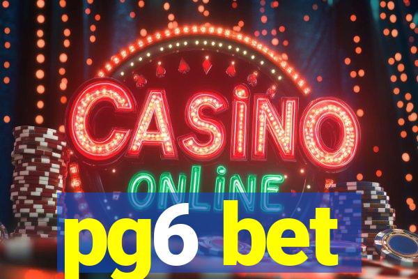 pg6 bet