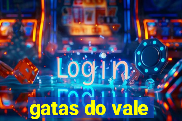 gatas do vale