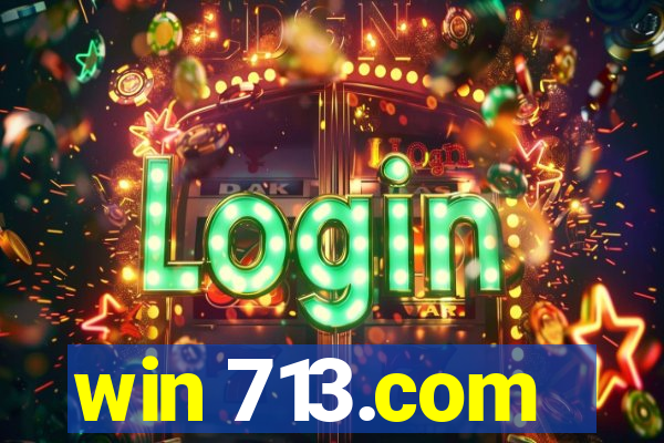 win 713.com