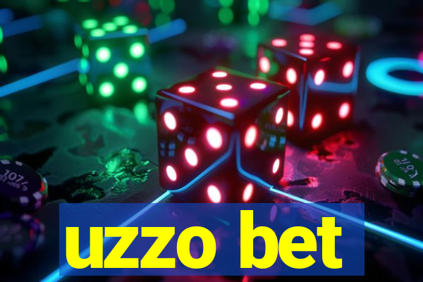 uzzo bet