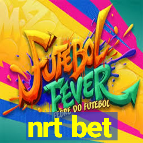 nrt bet