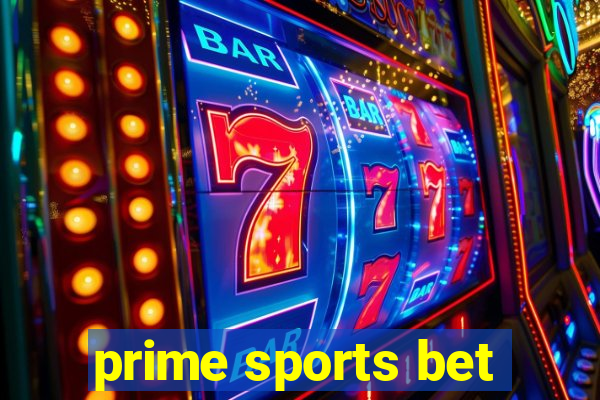prime sports bet