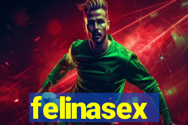 felinasex