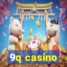 9q casino