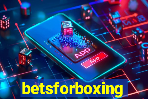 betsforboxing