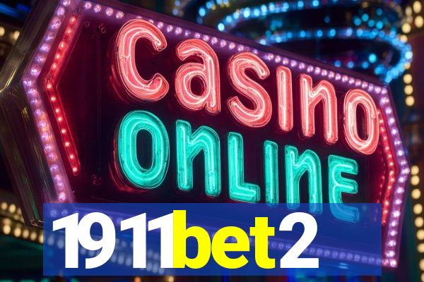 1911bet2