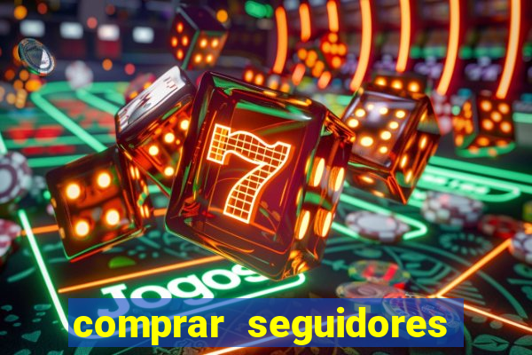 comprar seguidores instagram baratos