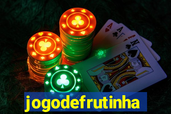 jogodefrutinha