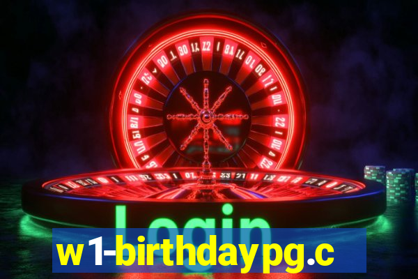 w1-birthdaypg.com
