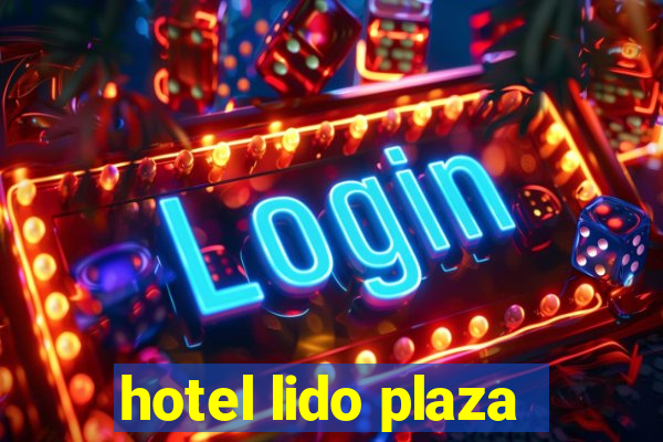 hotel lido plaza