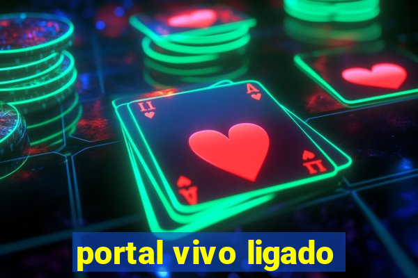 portal vivo ligado