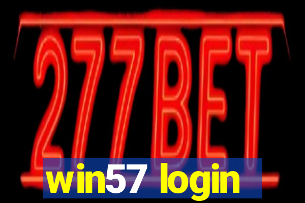 win57 login