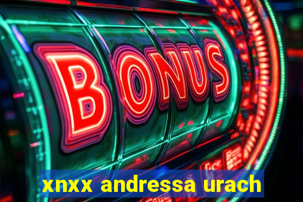 xnxx andressa urach