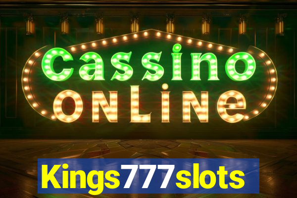 Kings777slots