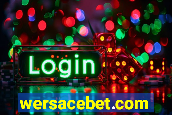 wersacebet.com