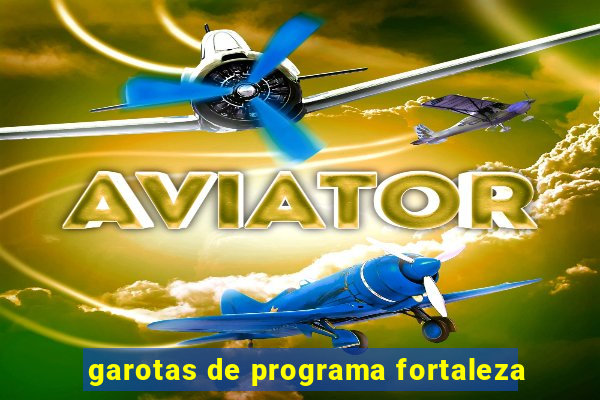 garotas de programa fortaleza