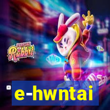 e-hwntai