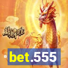 bet.555