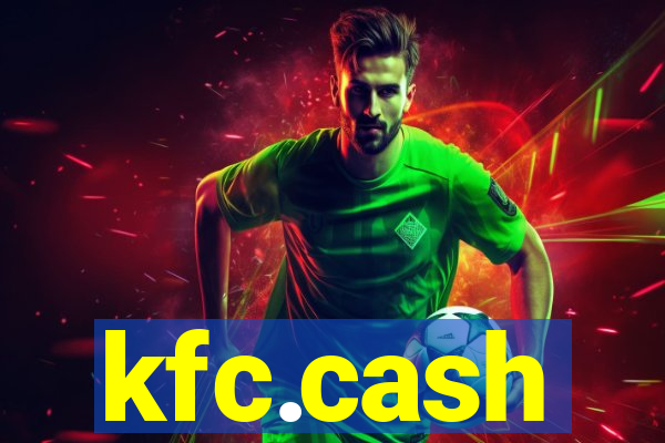 kfc.cash