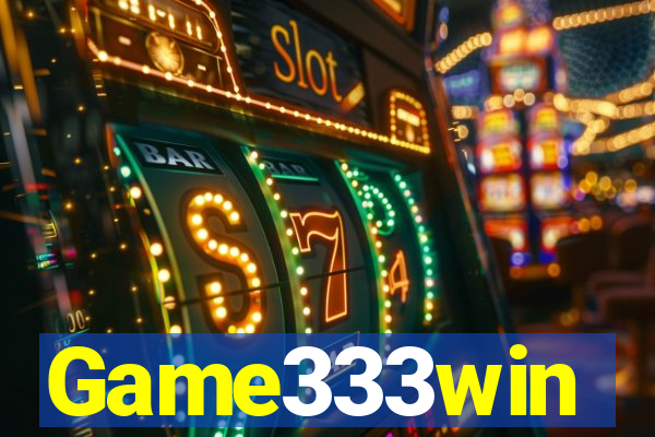 Game333win