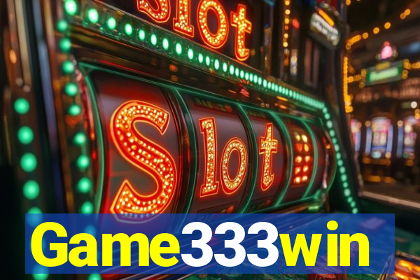 Game333win