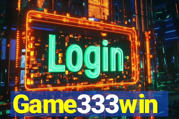 Game333win