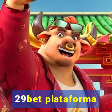 29bet plataforma
