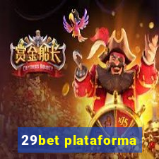29bet plataforma