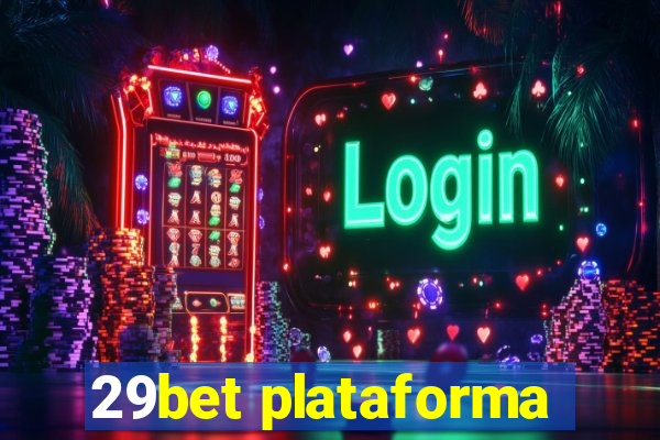 29bet plataforma