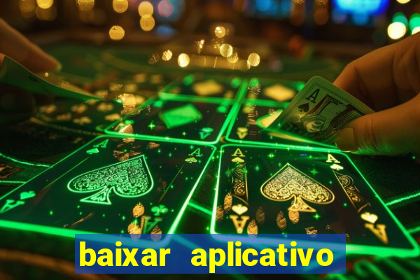 baixar aplicativo para fazer jogo do bicho