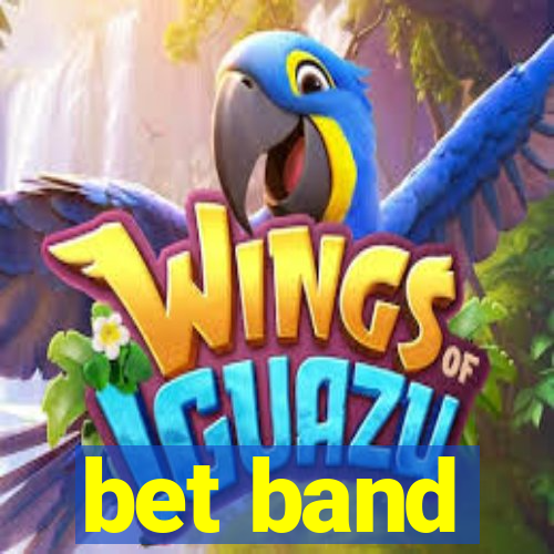 bet band