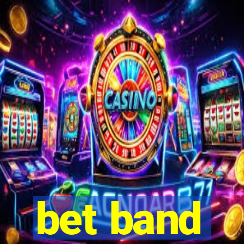 bet band