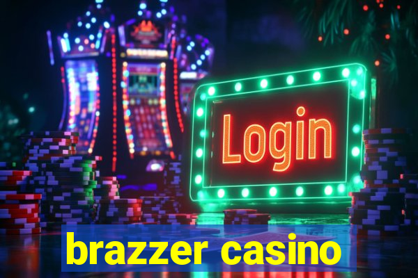 brazzer casino