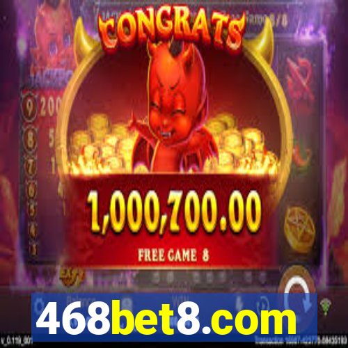 468bet8.com