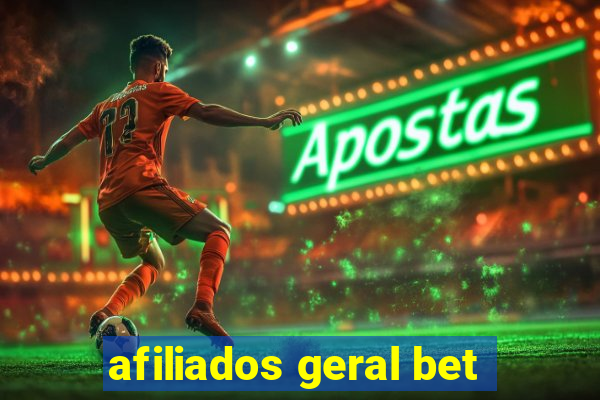 afiliados geral bet