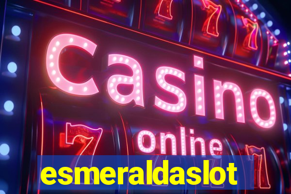 esmeraldaslot