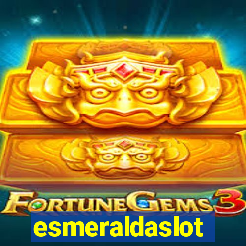 esmeraldaslot
