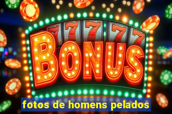 fotos de homens pelados