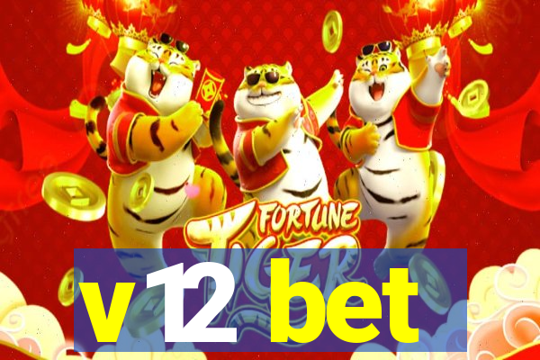 v12 bet