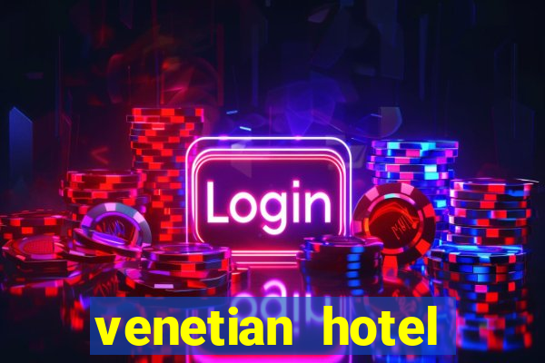 venetian hotel casino las vegas
