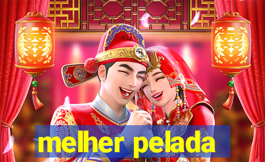 melher pelada