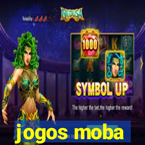 jogos moba