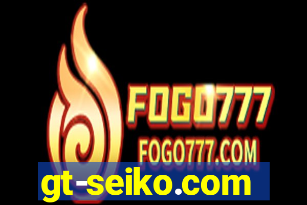 gt-seiko.com