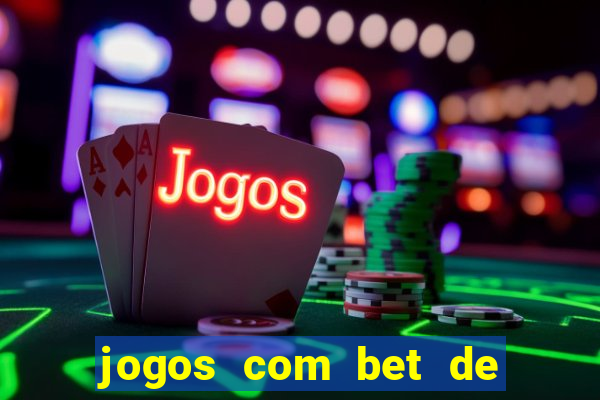 jogos com bet de 1 centavo