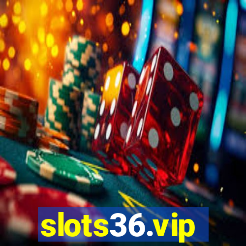 slots36.vip