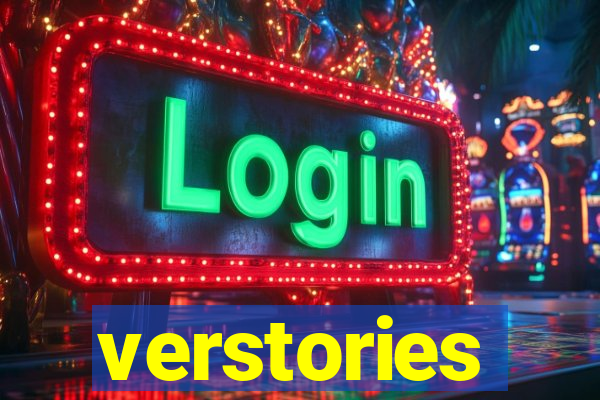 verstories