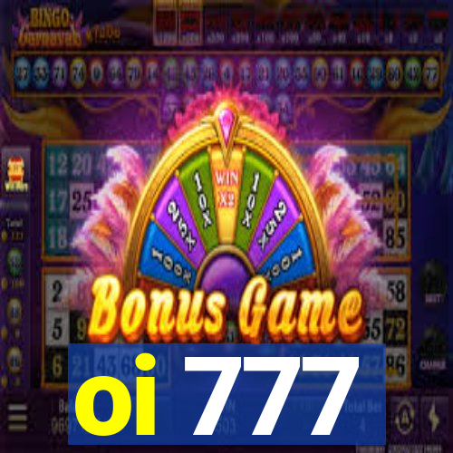 oi 777