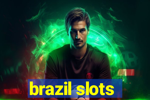 brazil slots