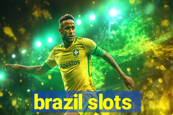 brazil slots