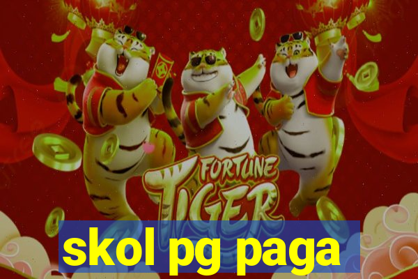 skol pg paga